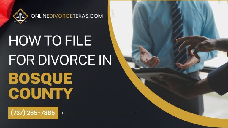 How to File for Divorce in Bosque County?