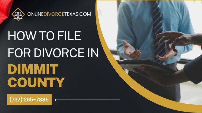 How to File for Divorce in Dimmit County?