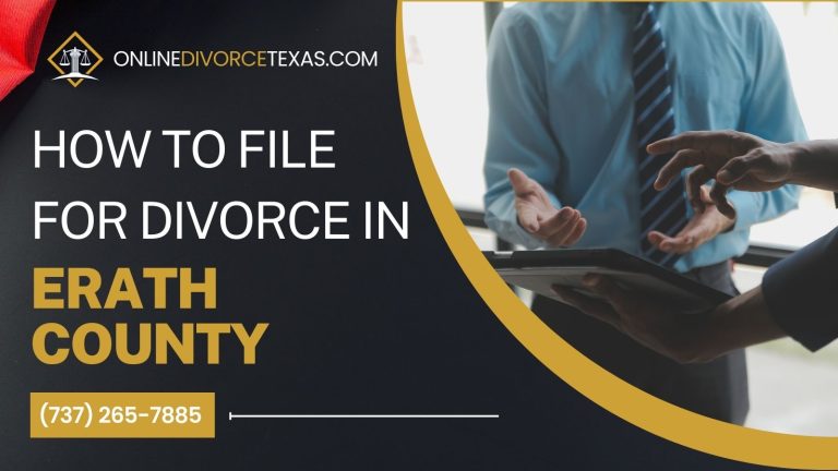 How to File for Divorce in Erath County?