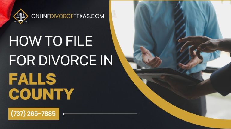 How to File for Divorce in Falls County?