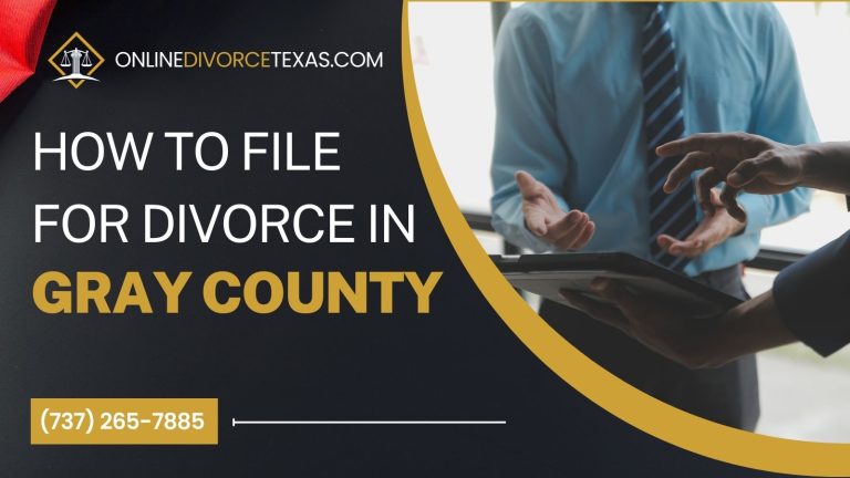 How to File for Divorce in Gray County?