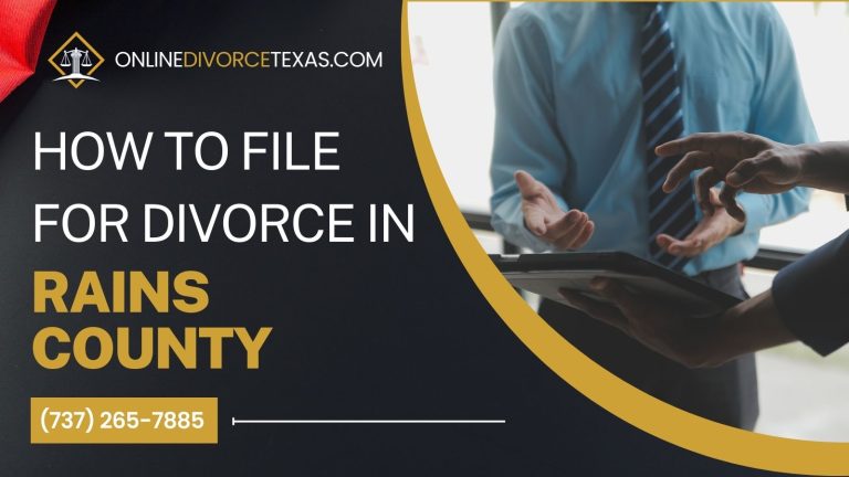 How to File for Divorce in Rains County?